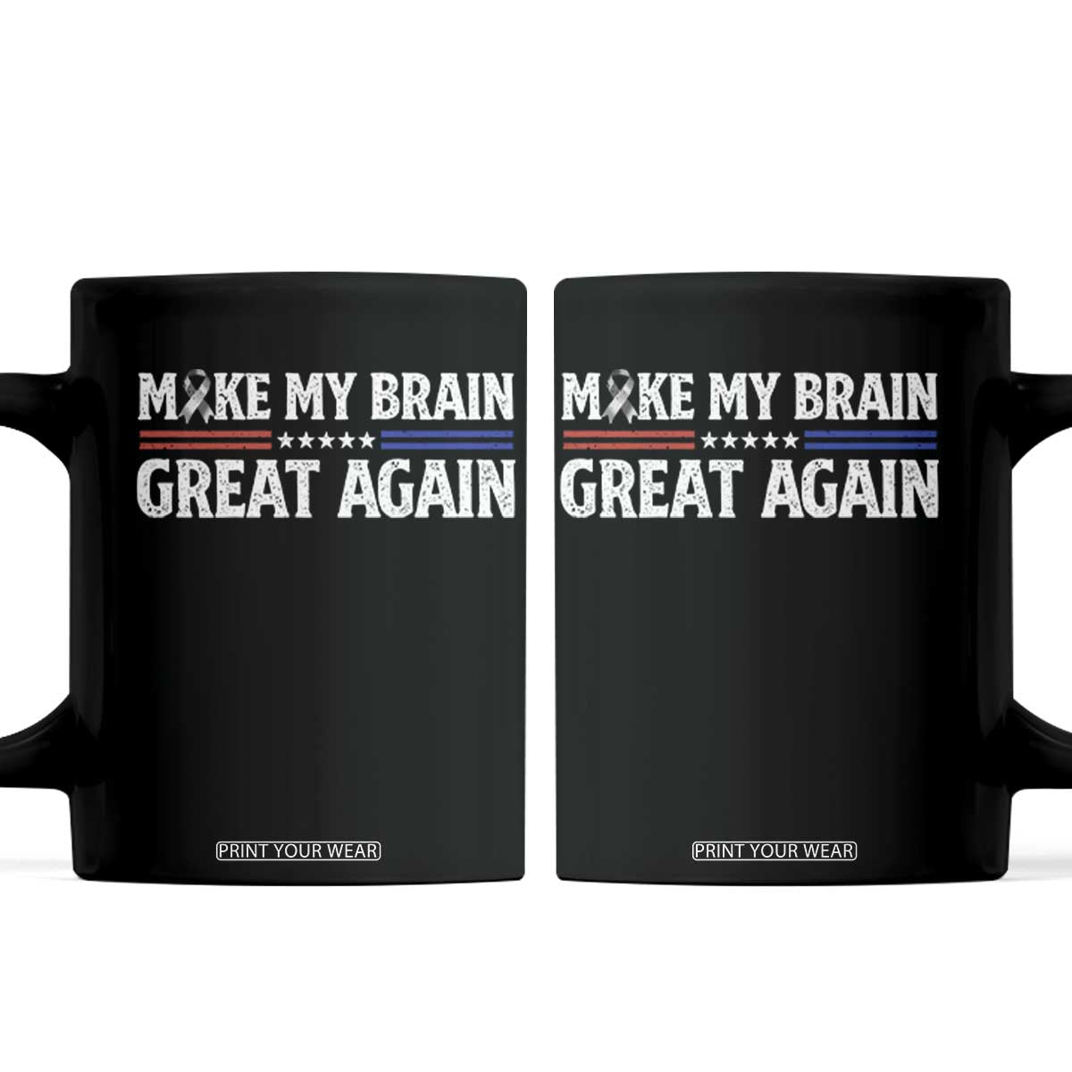 Funny Brain Surgery Recovery Coffee Mug Make My Brain Great Again Gray Ribbon TS10 Black Print Your Wear