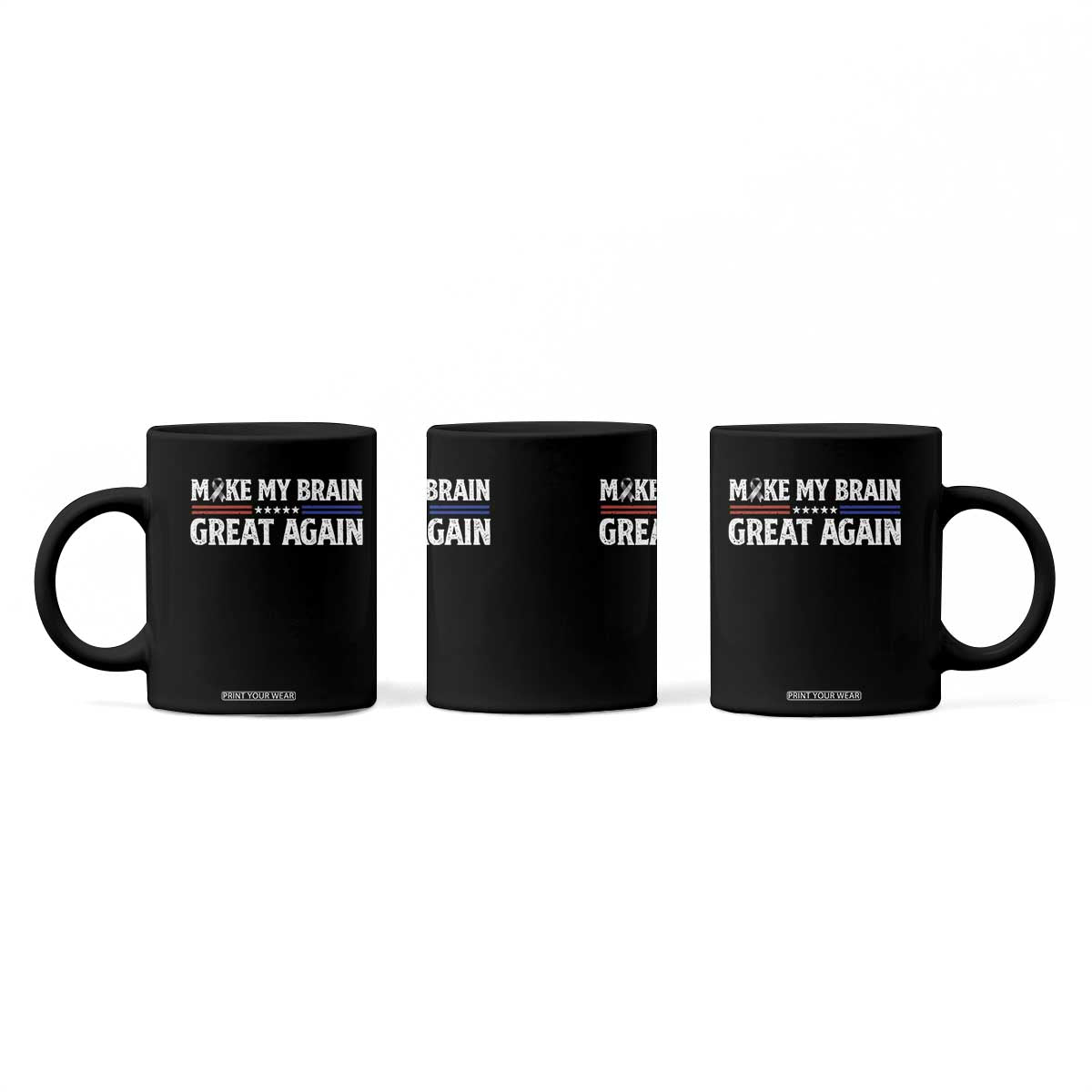Funny Brain Surgery Recovery Coffee Mug Make My Brain Great Again Gray Ribbon TS10 Print Your Wear