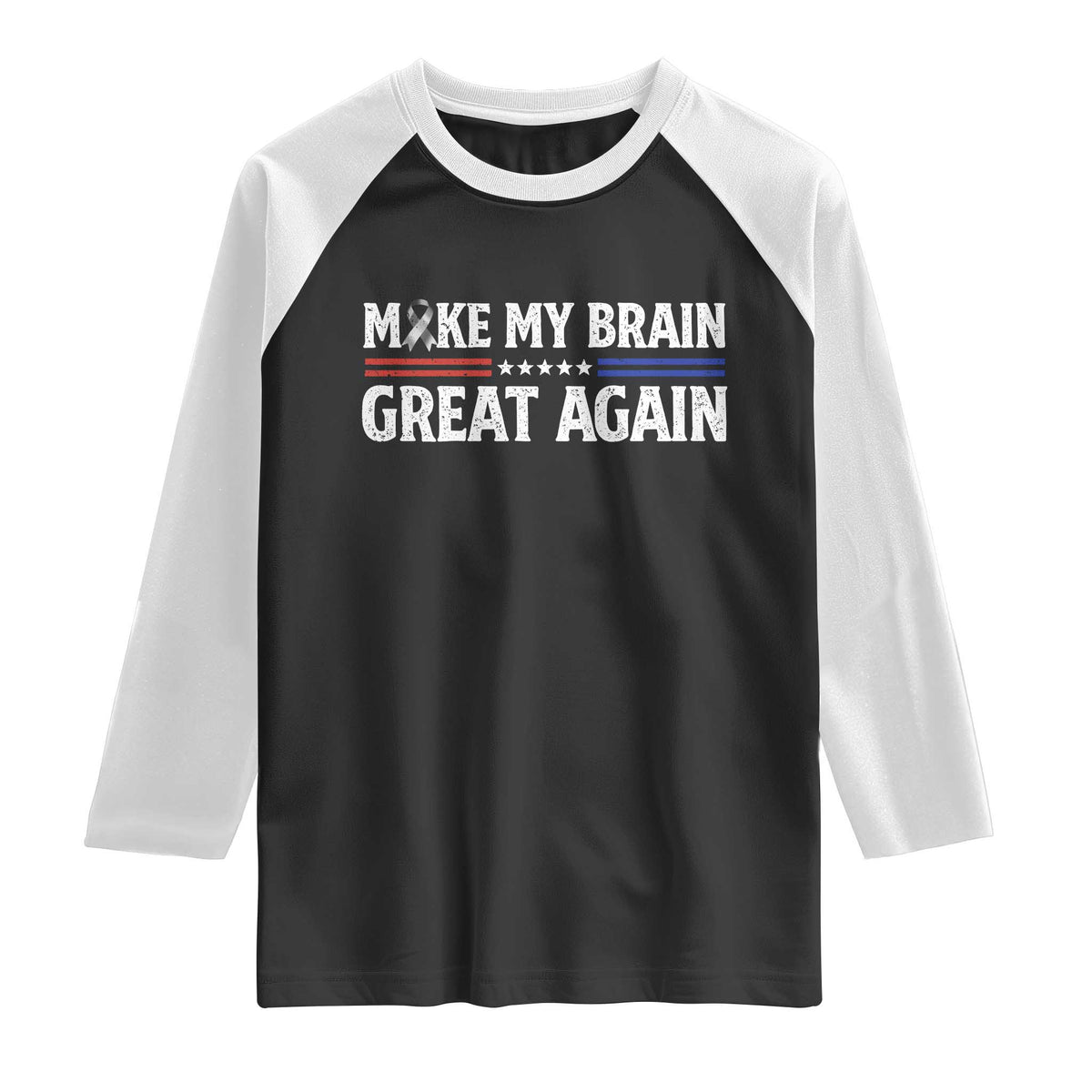 Funny Brain Surgery Recovery Raglan Shirt Make My Brain Great Again Gray Ribbon TS10 Black White Print Your Wear