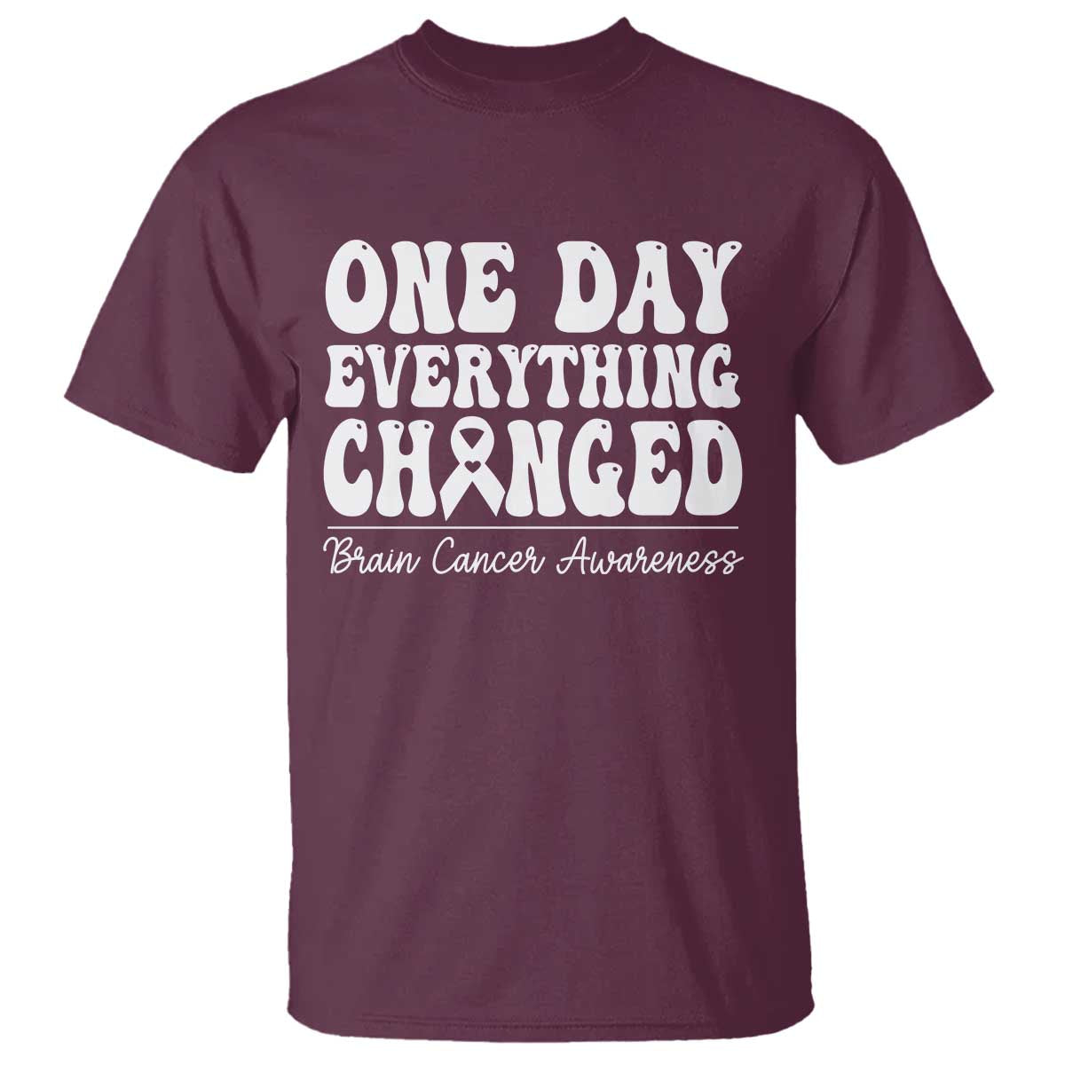 Brain Cancer Awareness T Shirt Fight Brain Tumor Cure Groovy TS10 Maroon Print Your Wear