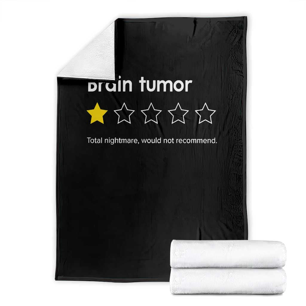 Brain Tumor Throw Blanket One Star Would Not Recommend Brain Cancer Awareness TS10 Black Print Your Wear