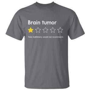 Brain Tumor T Shirt One Star Would Not Recommend Brain Cancer Awareness TS10 Charcoal Print Your Wear