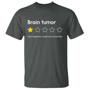 Brain Tumor T Shirt One Star Would Not Recommend Brain Cancer Awareness TS10 Dark Heather Print Your Wear