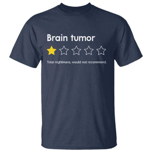 Brain Tumor T Shirt One Star Would Not Recommend Brain Cancer Awareness TS10 Navy Print Your Wear