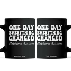 Glioblastoma Awareness Coffee Mug Fight Brain Tumor Cure Groovy TS10 Black Print Your Wear