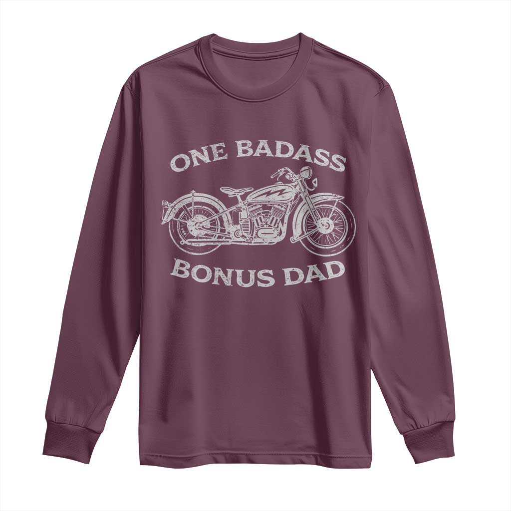 One Badass Bonus Dad Long Sleeve Shirt Funny Stepdad Motorcycle Graphic Mens Biker TS10 Maroon Print Your Wear