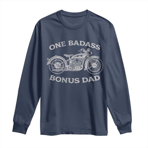 One Badass Bonus Dad Long Sleeve Shirt Funny Stepdad Motorcycle Graphic Mens Biker TS10 Navy Print Your Wear