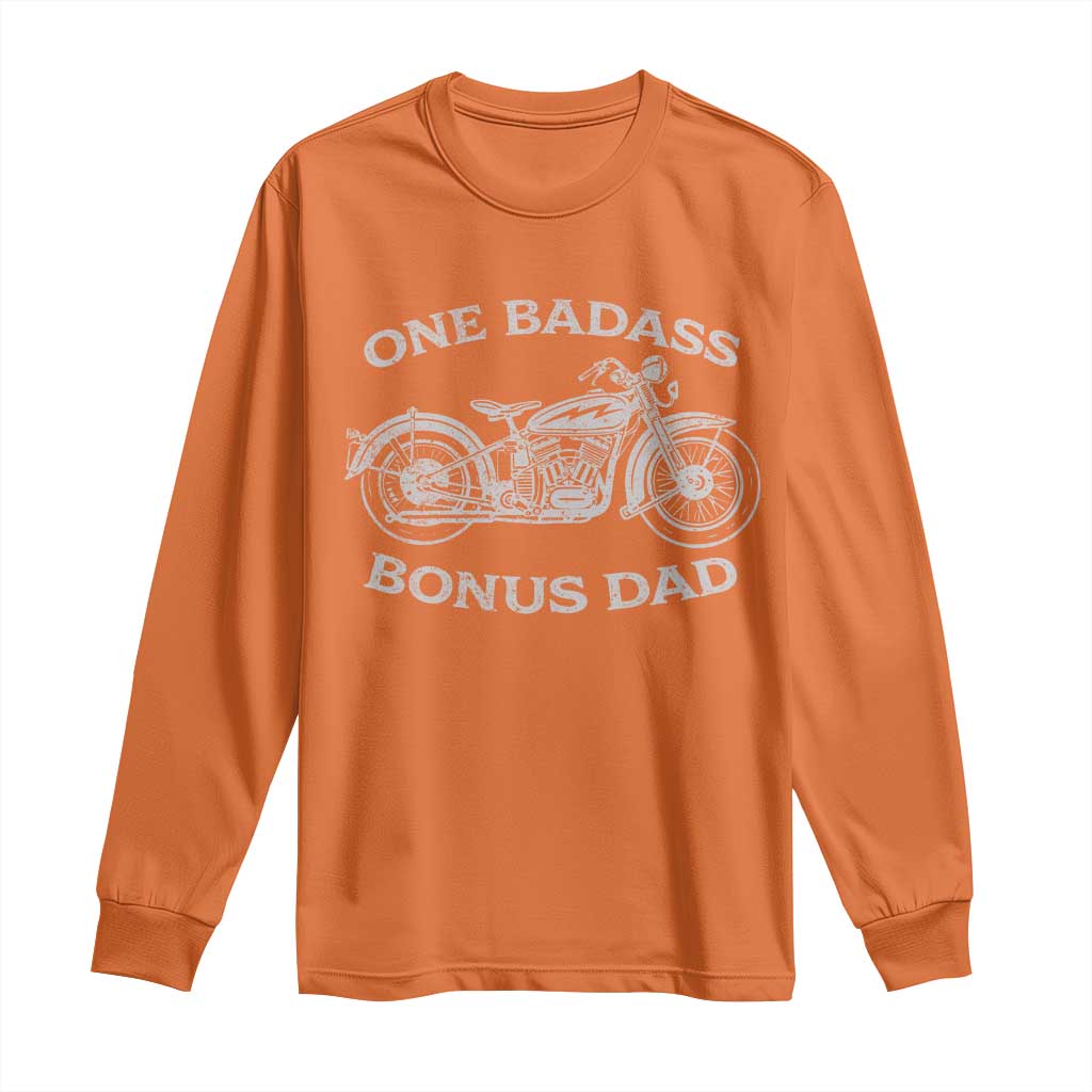 One Badass Bonus Dad Long Sleeve Shirt Funny Stepdad Motorcycle Graphic Mens Biker TS10 Orange Print Your Wear