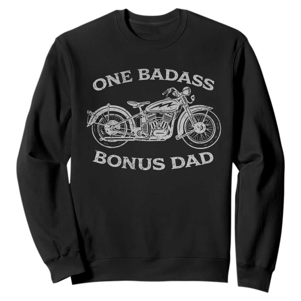 One Badass Bonus Dad Sweatshirt Funny Stepdad Motorcycle Graphic Mens Biker TS10 Black Print Your Wear