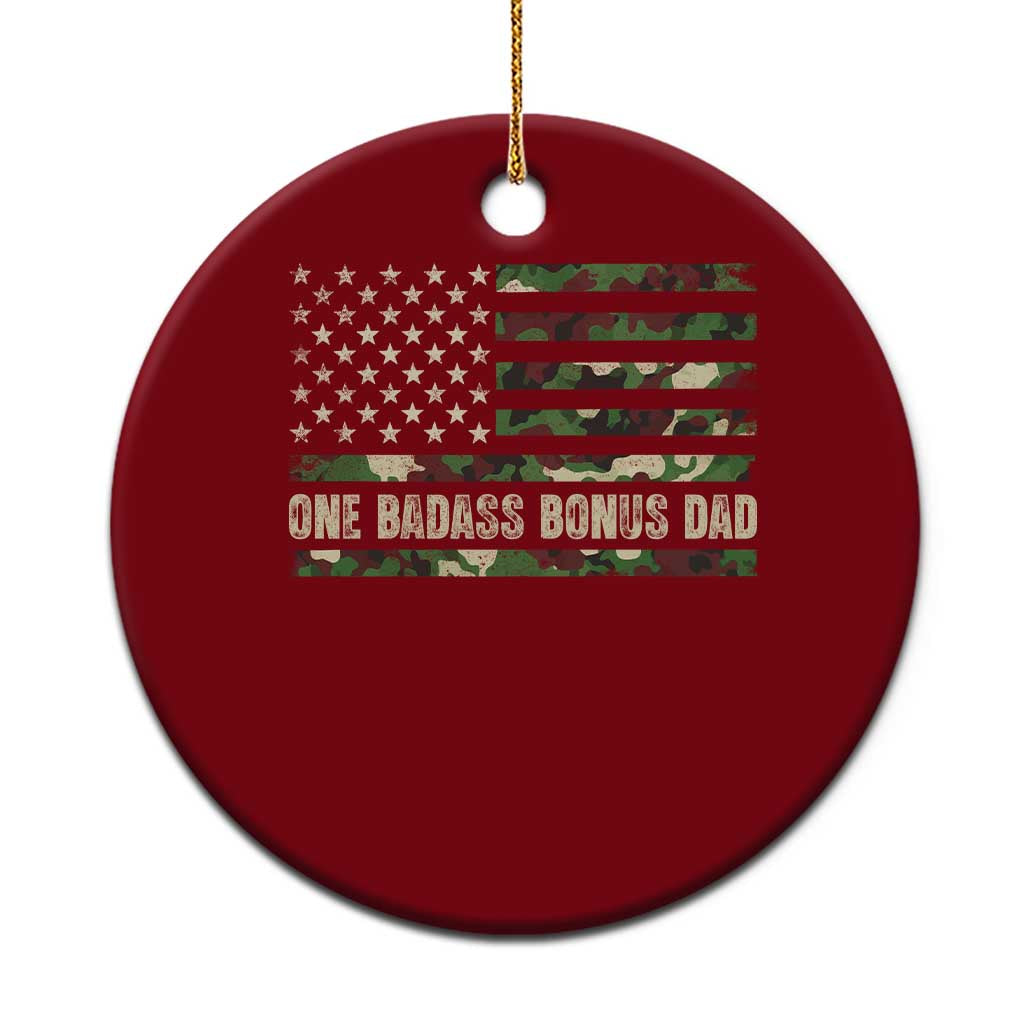 One Badass Bonus Dad Ceramic Ornament Funny Stepdad Camo American Flag TS10 1pc Red Print Your Wear