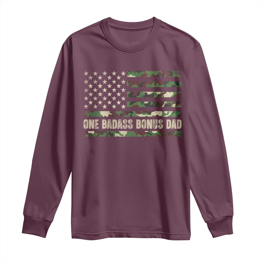 One Badass Bonus Dad Long Sleeve Shirt Funny Stepdad Camo American Flag TS10 Maroon Print Your Wear