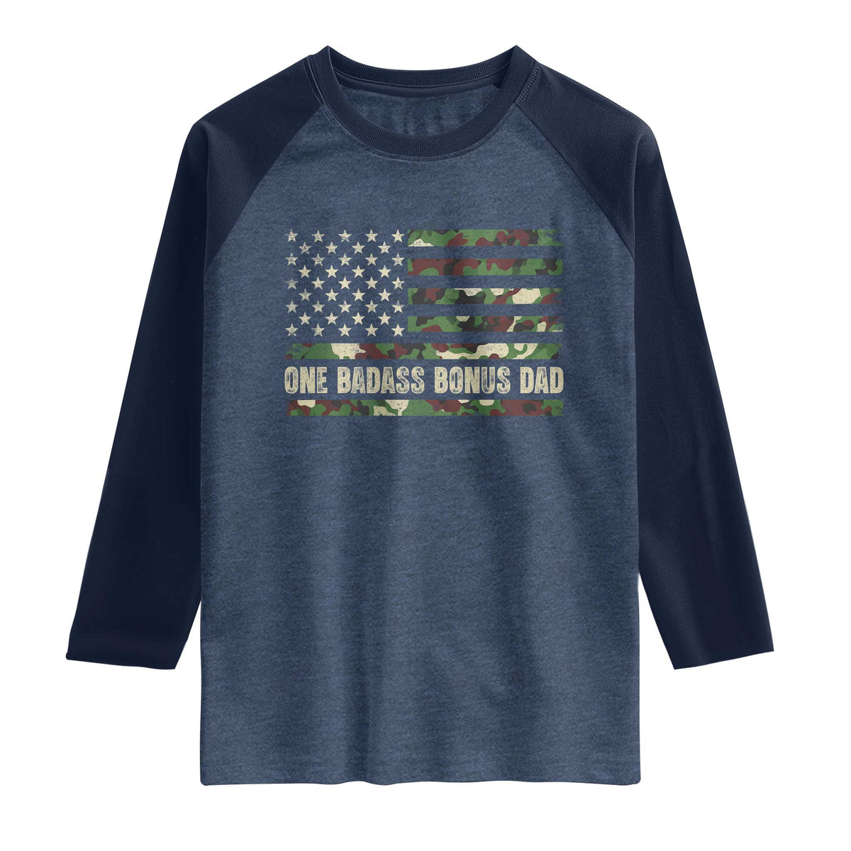One Badass Bonus Dad Raglan Shirt Funny Stepdad Camo American Flag TS10 Heather Denim Navy Print Your Wear