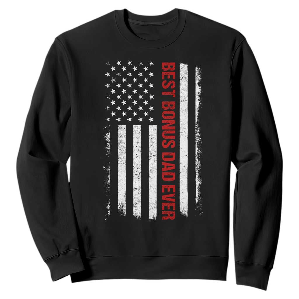Best Effin Bonus Dad Ever Sweatshirt Funny Stepdad American Flag TS10 Black Print Your Wear