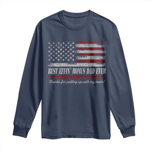 Best Effin’ Bonus Dad Ever Long Sleeve Shirt Step Dad American Flag TS10 Navy Print Your Wear
