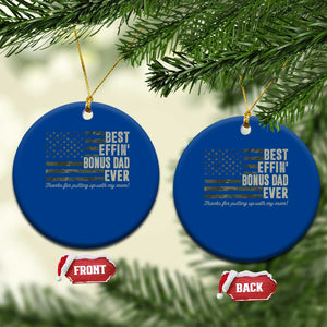 Best Effin’ Bonus Dad Ever Ceramic Ornament Step Dad Camo American Flag Camouflage TS10 1pc Blue Print Your Wear