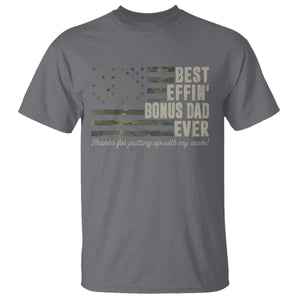 Best Effin’ Bonus Dad Ever T Shirt Step Dad Camo American Flag Camouflage TS10 Charcoal Print Your Wear