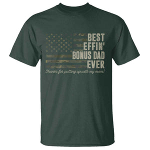 Best Effin’ Bonus Dad Ever T Shirt Step Dad Camo American Flag Camouflage TS10 Dark Forest Green Print Your Wear