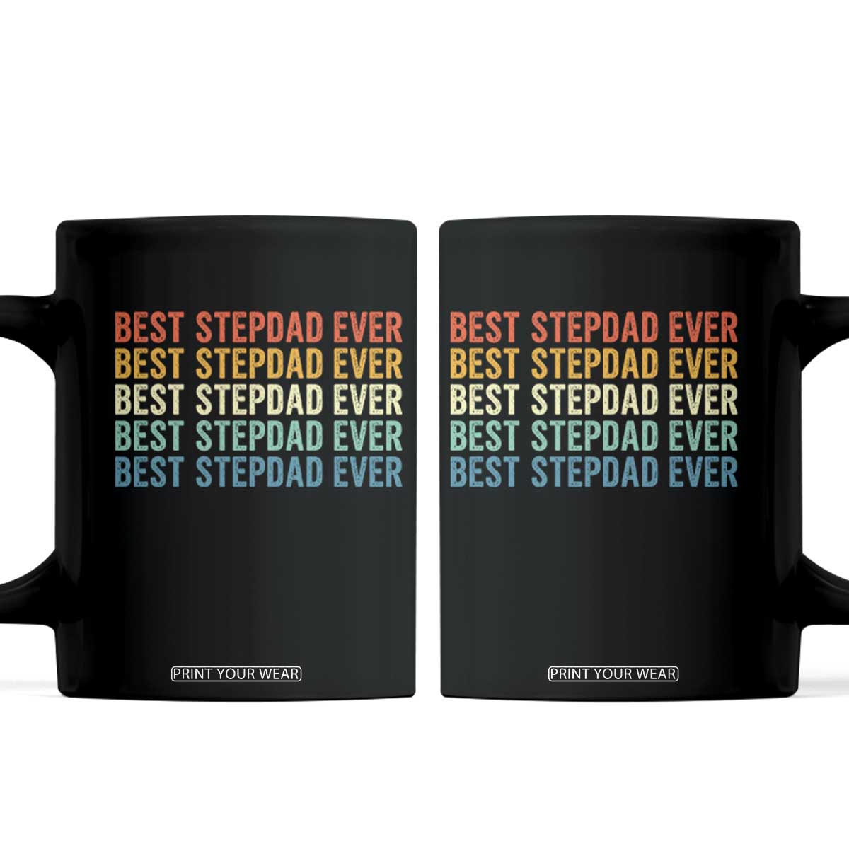 Best Stepdad Ever Coffee Mug Funny Retro Stepdad Bonus Dad TS10 Black Print Your Wear