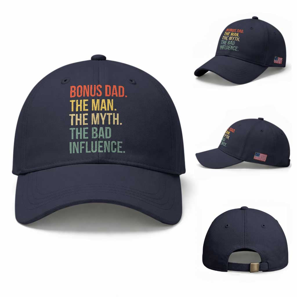 Bonus Dad Baseball Cap The Man Myth Bad Influence Funny Step Dad TS10 Baseball Cap Universal Fit Navy Print Your Wear