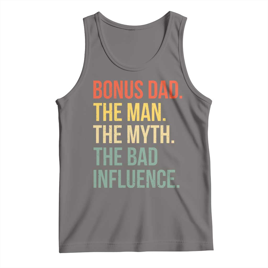 Bonus Dad Tank Top The Man Myth Bad Influence Funny Step Dad TS10 Deep Heather Print Your Wear