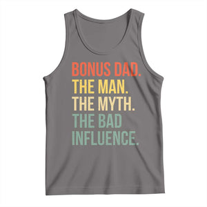 Bonus Dad Tank Top The Man Myth Bad Influence Funny Step Dad TS10 Deep Heather Print Your Wear