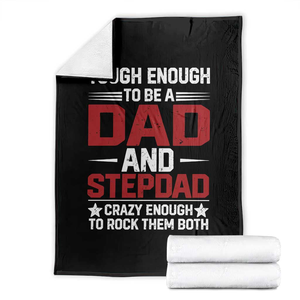 Bonus Dad Throw Blanket Dad And Stepdad Fathers Day TS10 Black Print Your Wear