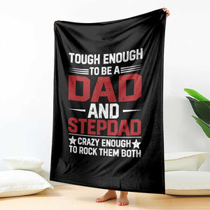 Bonus Dad Throw Blanket Dad And Stepdad Fathers Day TS10 Print Your Wear