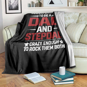 Bonus Dad Throw Blanket Dad And Stepdad Fathers Day TS10 Print Your Wear