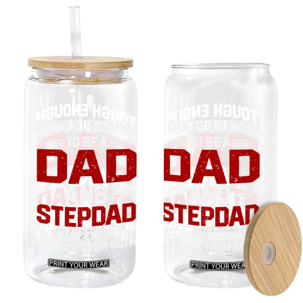 Bonus Dad Glass Can Dad And Stepdad Fathers Day TS10 Print Your Wear