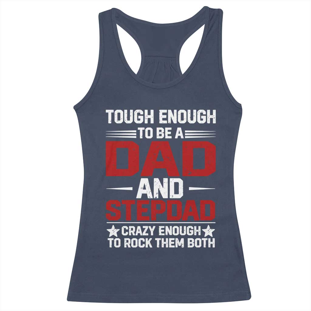 Bonus Dad Racerback Tank Top Dad And Stepdad Fathers Day TS10 Navy Print Your Wear