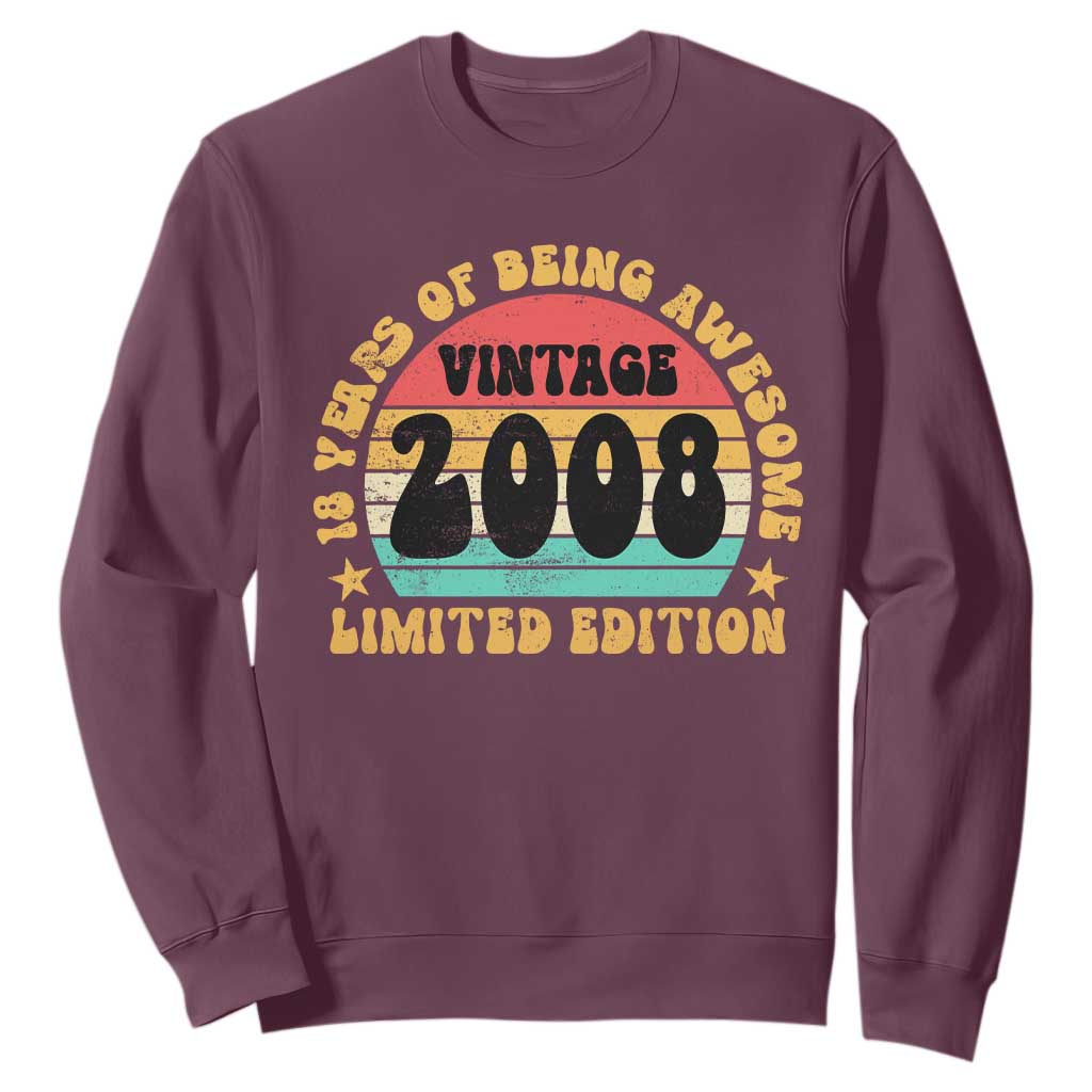 18th Birthday Sweatshirt Vintage 18yr 2008 Limited Edition 18 Year Old Gift TS10 Maroon Print Your Wear