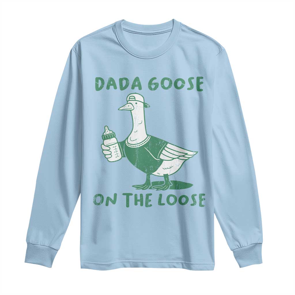 Silly Goose Dad Long Sleeve Shirt New Dad Pregnancy Announcement Fathers Day TS10 Light Blue Print Your Wear