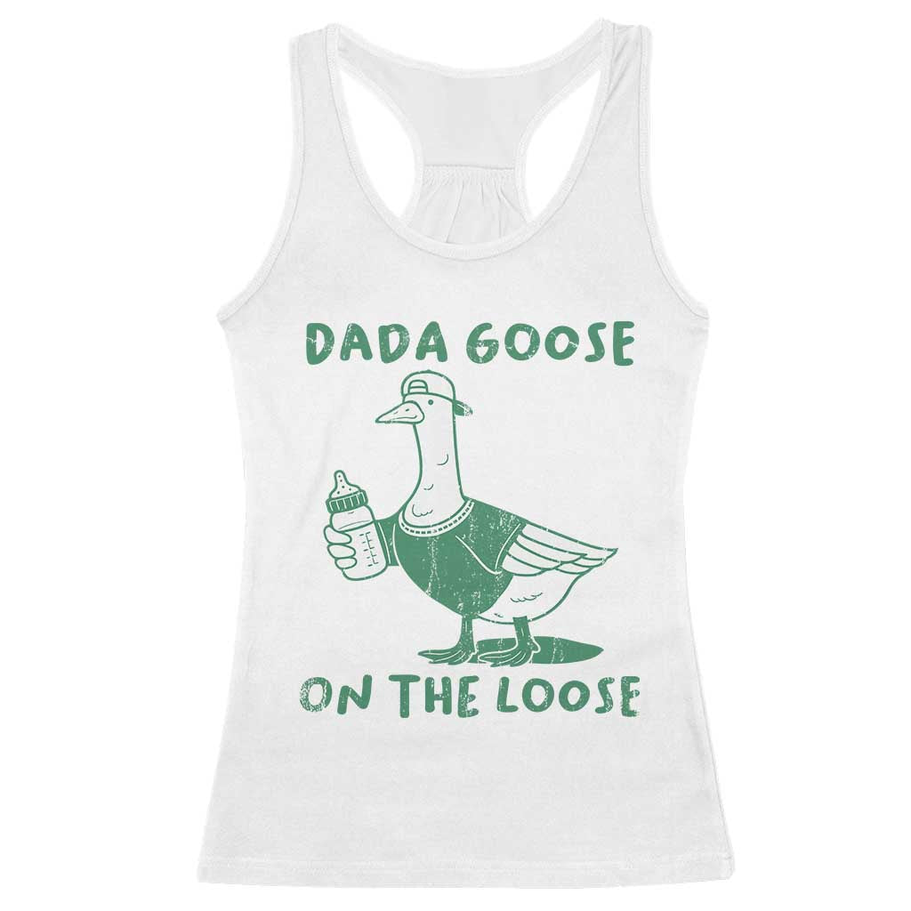 Silly Goose Dad Racerback Tank Top New Dad Pregnancy Announcement Fathers Day TS10 White Print Your Wear