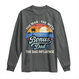 Bonus Dad Long Sleeve Shirt The Man Myth Bad Influence Step Dad Fathers Day Gift TS10 Dark Heather Print Your Wear