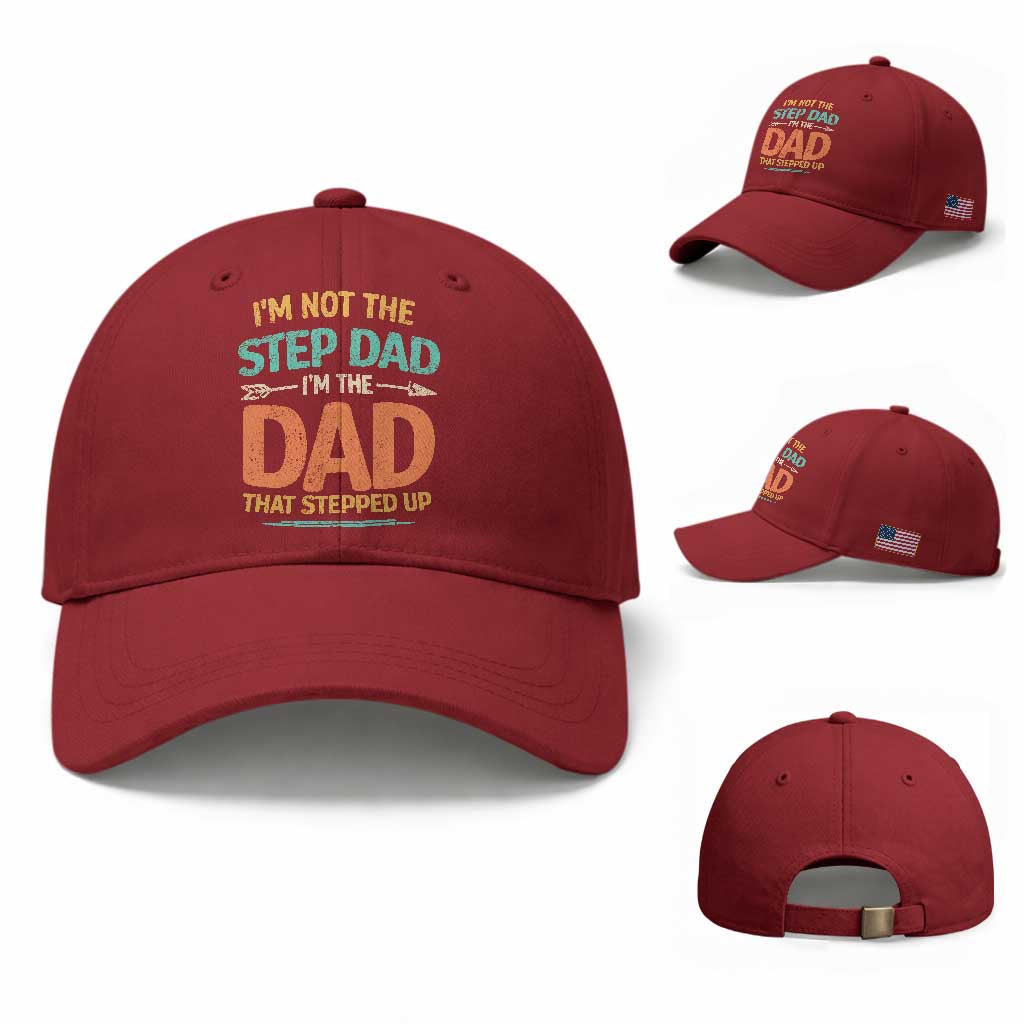 Bonus Dad Baseball Cap Not The Step Dad Im The Dad That Stepped Up TS10 Baseball Cap Universal Fit Cherry Red Print Your Wear