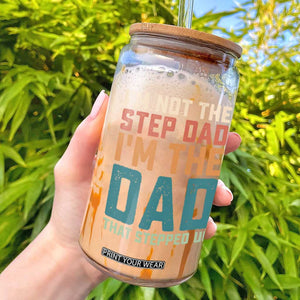 Funny Bonus Dad Glass Can Retro Not The Step Dad Im The Dad That Stepped Up TS10 Black Print Your Wear