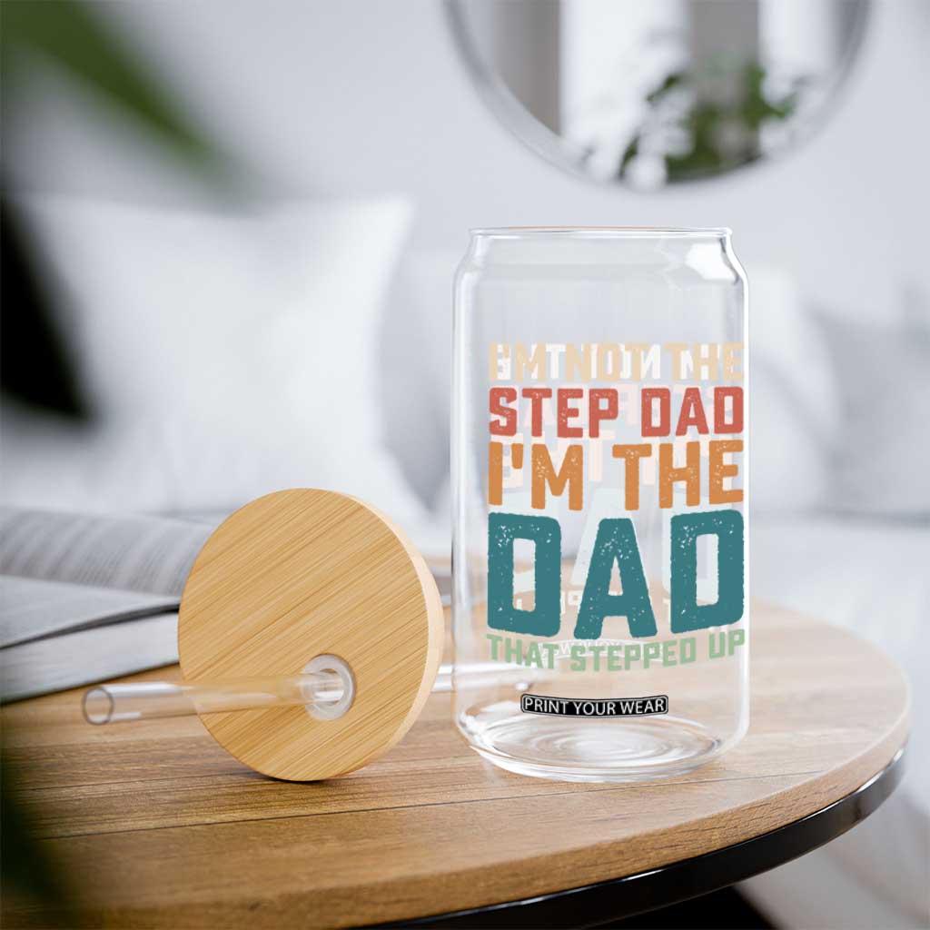 Funny Bonus Dad Glass Can Retro Not The Step Dad Im The Dad That Stepped Up TS10 Print Your Wear