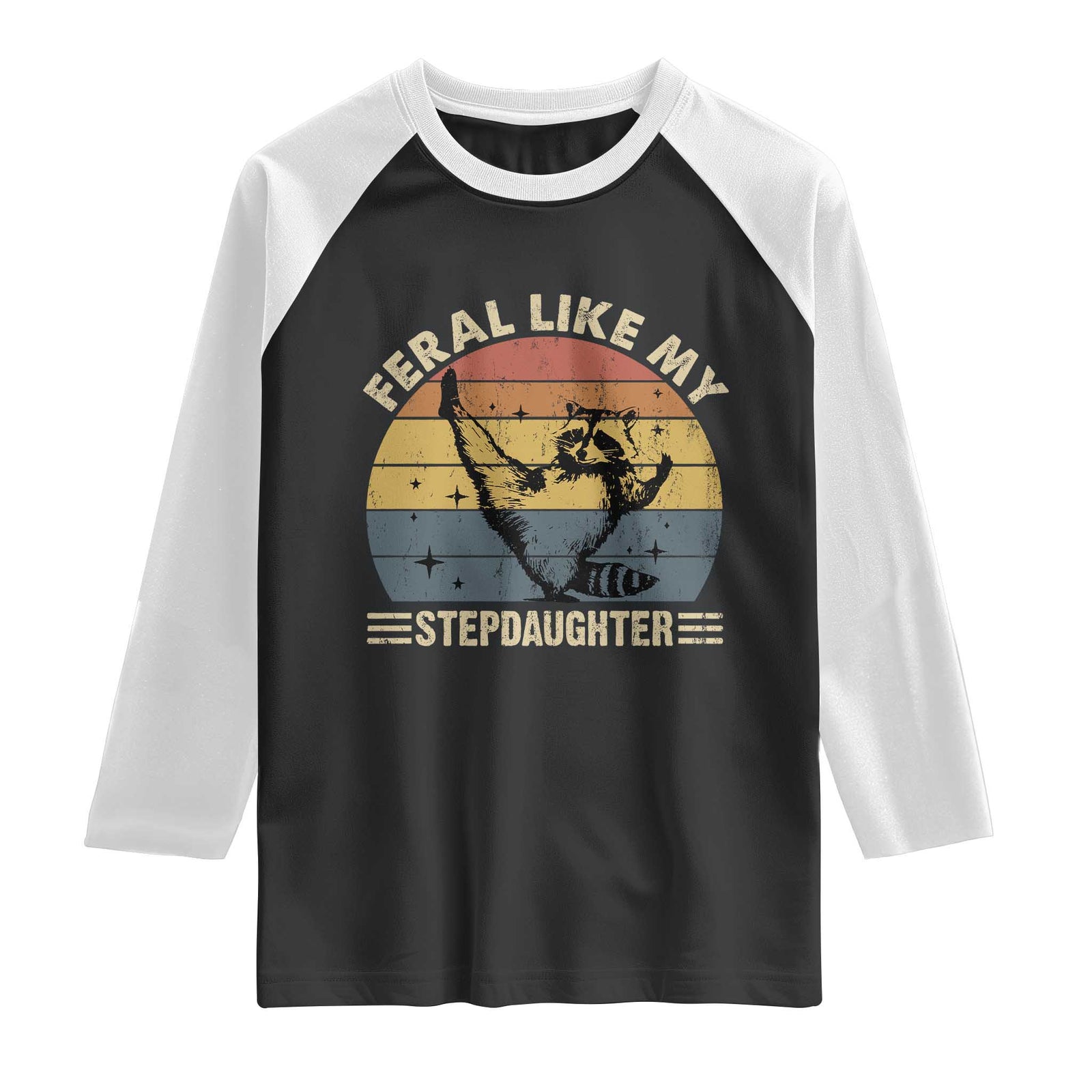 Bonus Dad Raglan Shirt Retro Feral Raccoon Stepdad Gifts From Bonus Daughter Stepdaughter TS10 Black White Print Your Wear