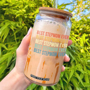 Best Stepmom Ever Glass Can Funny Retro StepMom Bonus Mom TS10 Black Print Your Wear