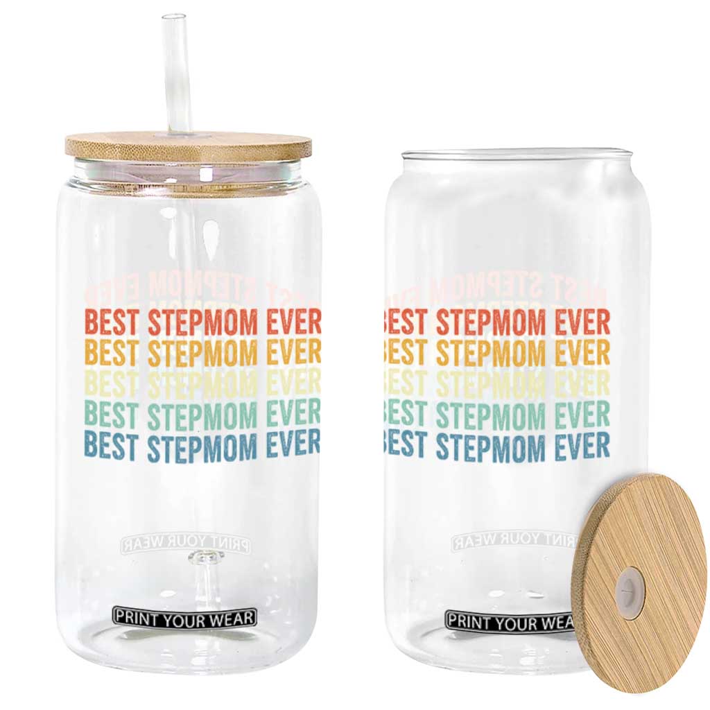 Best Stepmom Ever Glass Can Funny Retro StepMom Bonus Mom TS10 Print Your Wear