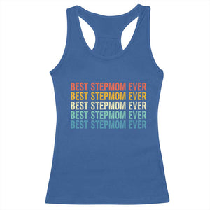 Best Stepmom Ever Racerback Tank Top Funny Retro StepMom Bonus Mom TS10 Royal Blue Print Your Wear