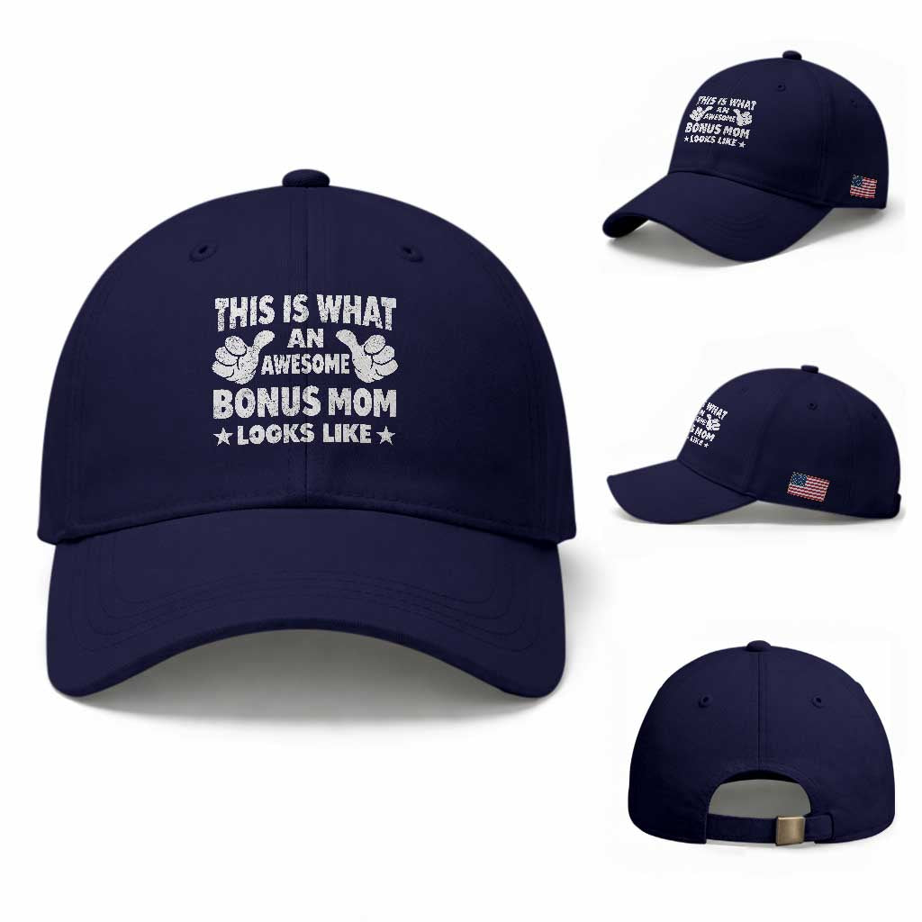Funny Stepmom Baseball Cap This Is What An Awesome Bonus Mom Looks Like TS10 Baseball Cap Universal Fit Dark Blue Print Your Wear