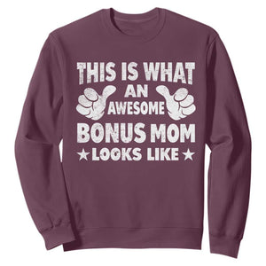 Funny Stepmom Sweatshirt This Is What An Awesome Bonus Mom Looks Like TS10 Maroon Print Your Wear