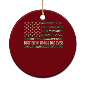 Best Effin Bonus Dad Ever Ceramic Ornament Funny Step Dad Camo American Flag TS10 1pc Red Print Your Wear