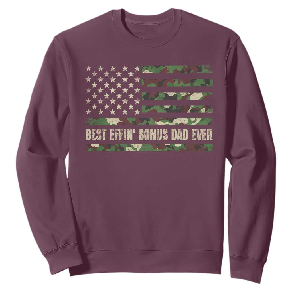 Best Effin Bonus Dad Ever Sweatshirt Funny Step Dad Camo American Flag TS10 Maroon Print Your Wear