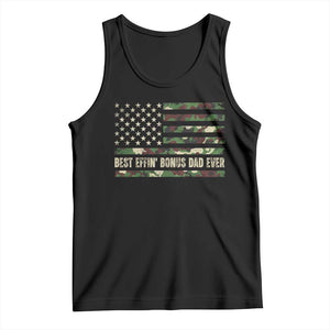 Best Effin Bonus Dad Ever Tank Top Funny Step Dad Camo American Flag TS10 Black Print Your Wear