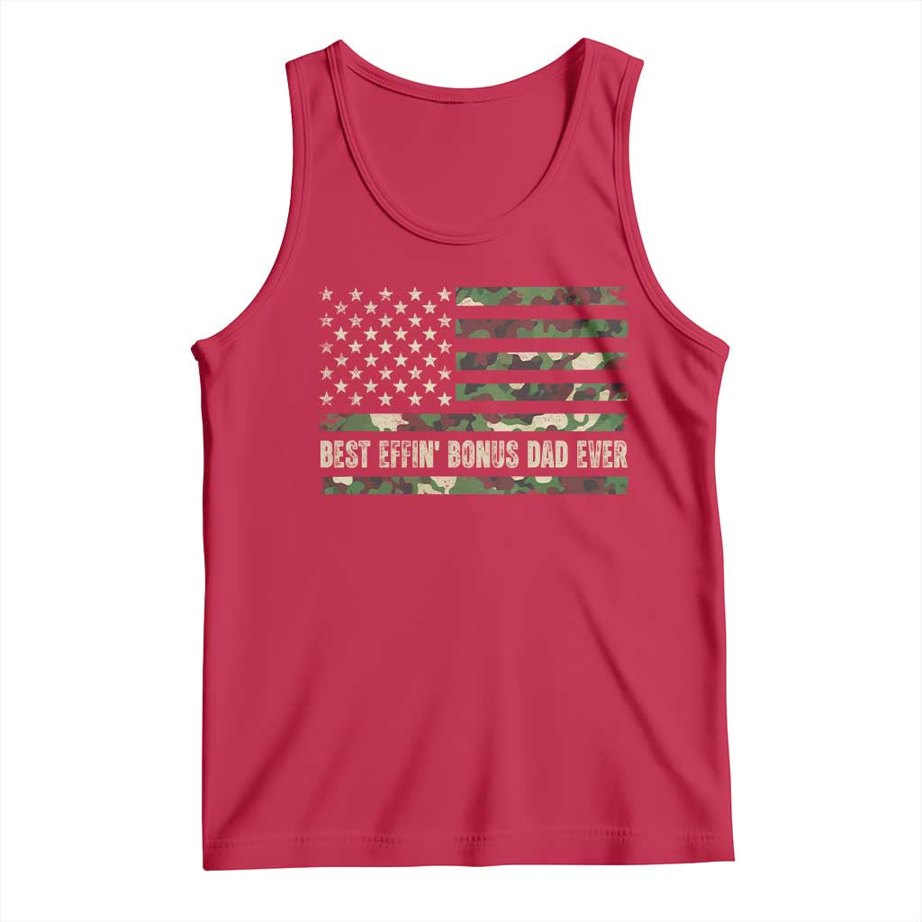 Best Effin Bonus Dad Ever Tank Top Funny Step Dad Camo American Flag TS10 Red Print Your Wear