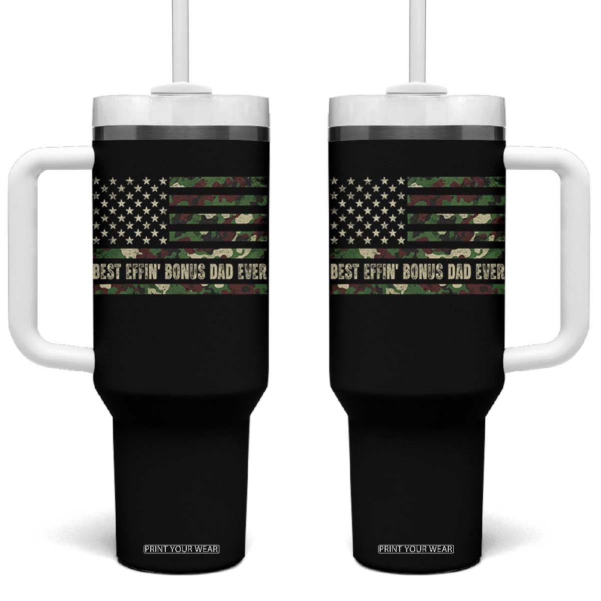 Best Effin Bonus Dad Ever Tumbler With Handle Funny Step Dad Camo American Flag TS10 One Size: 40 oz Black Print Your Wear