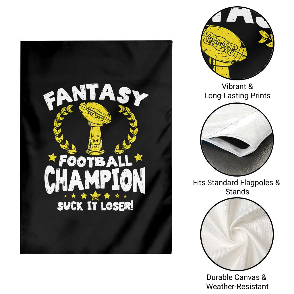 Fantasy Football Legend Garden Flag Suck It Loser Funny Champ Champion Draft TS10 Print Your Wear
