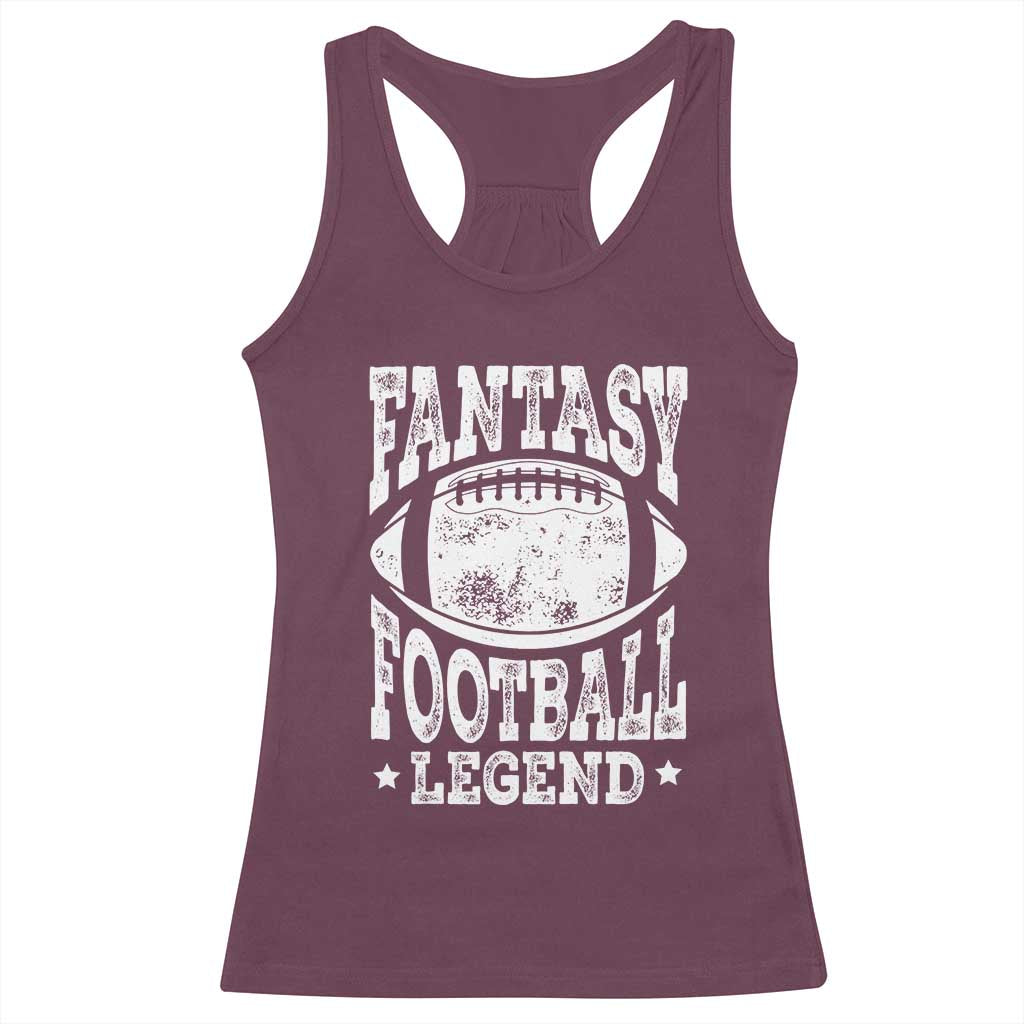 Fantasy Football Legend Racerback Tank Top Funny Gameday Dad TS10 Maroon Print Your Wear